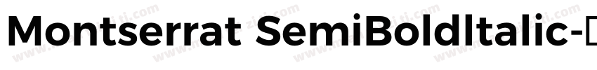 Montserrat SemiBoldltalic字体转换
